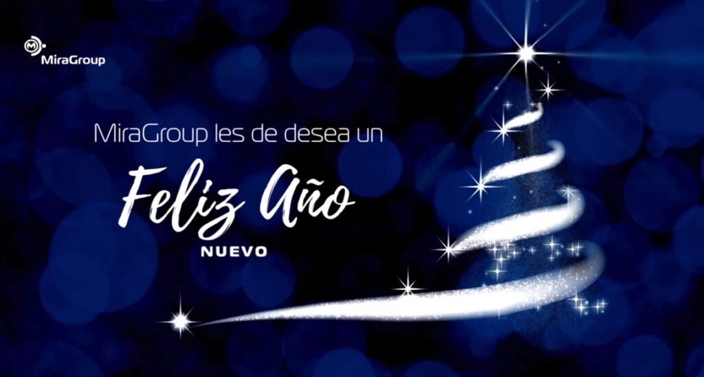 Feliz Año Nuevo les desea MIRAGroup